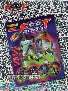 Foot 2006 - Championnat de France de L1 et L2 - 30 Ans - Couverture Panini 2003