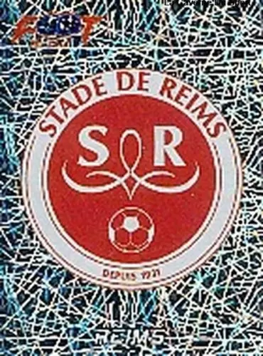 Foot 2006 - Championnat de France de L1 et L2 - 30 Ans - Écusson Reims - Reims