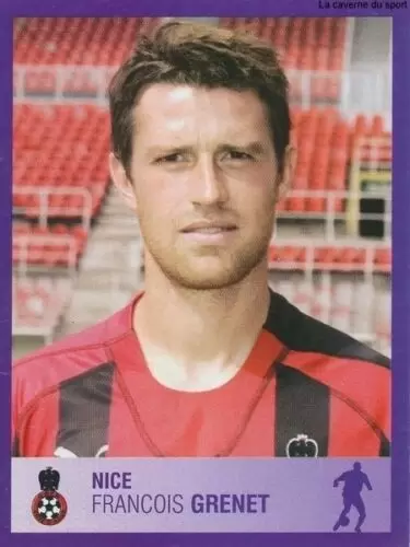 Foot 2006 - Championnat de France de L1 et L2 - 30 Ans - François Grenet - Nice