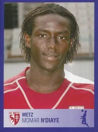 Foot 2006 - Championnat de France de L1 et L2 - 30 Ans - Momar N\'Diaye - Metz