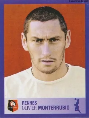 Foot 2006 - Championnat de France de L1 et L2 - 30 Ans - Olivier Monterrubio - Rennes