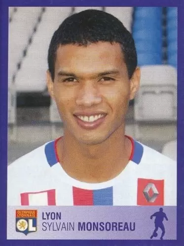 Foot 2006 - Championnat de France de L1 et L2 - 30 Ans - Sylvain Monsoreau - Lyon