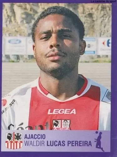Foot 2006 - Championnat de France de L1 et L2 - 30 Ans - Waldir Lucas Pereira - Ajaccio