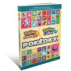 Pokémon Soleil & Lune : Pokédex officiel d'Alola et suite des aventures