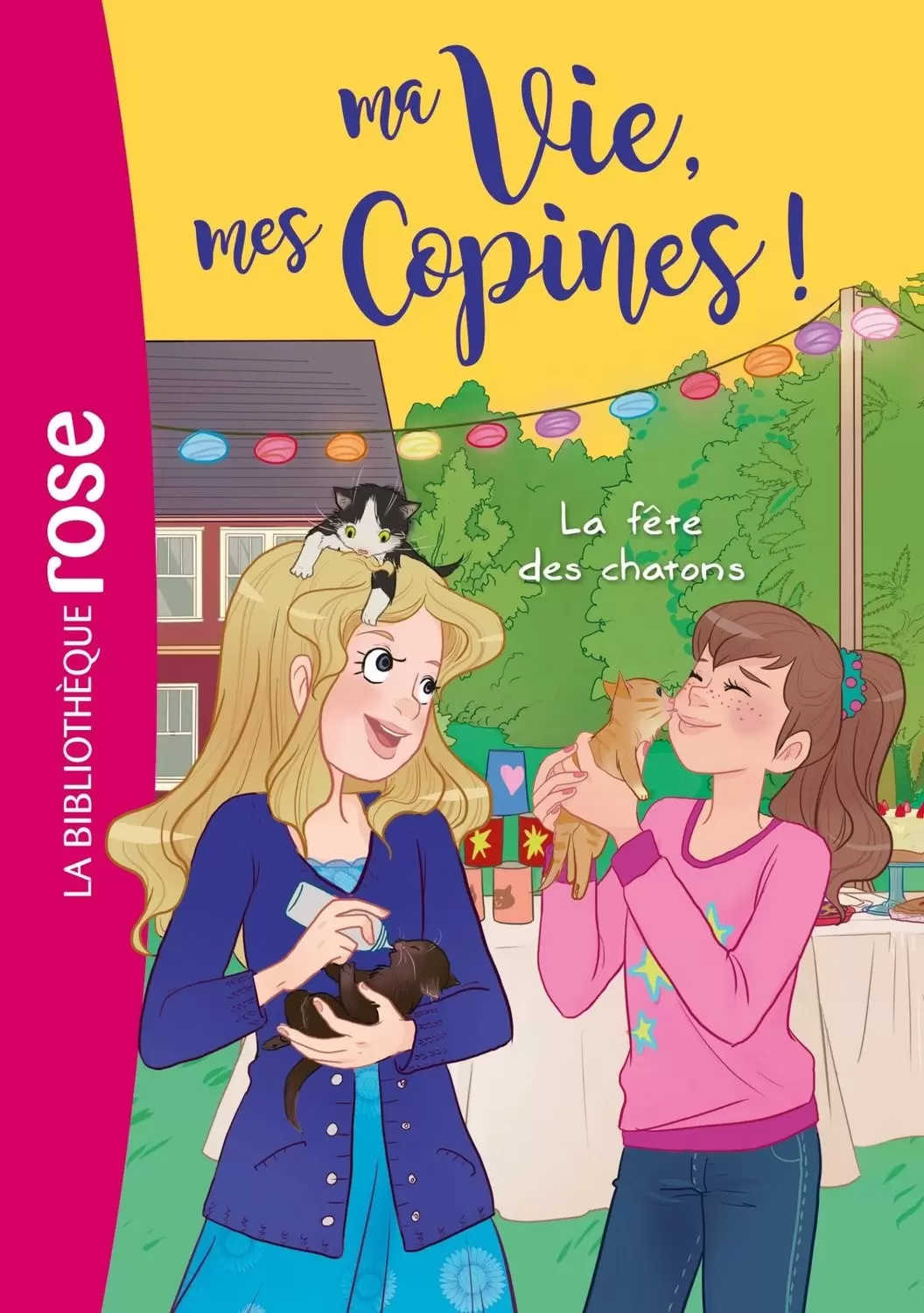 Ma vie, mes copines - La fête des chatons !