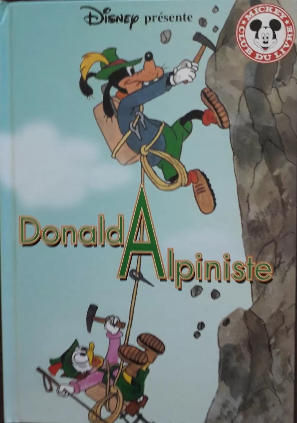 Mickey Club du Livre - Donald alpiniste