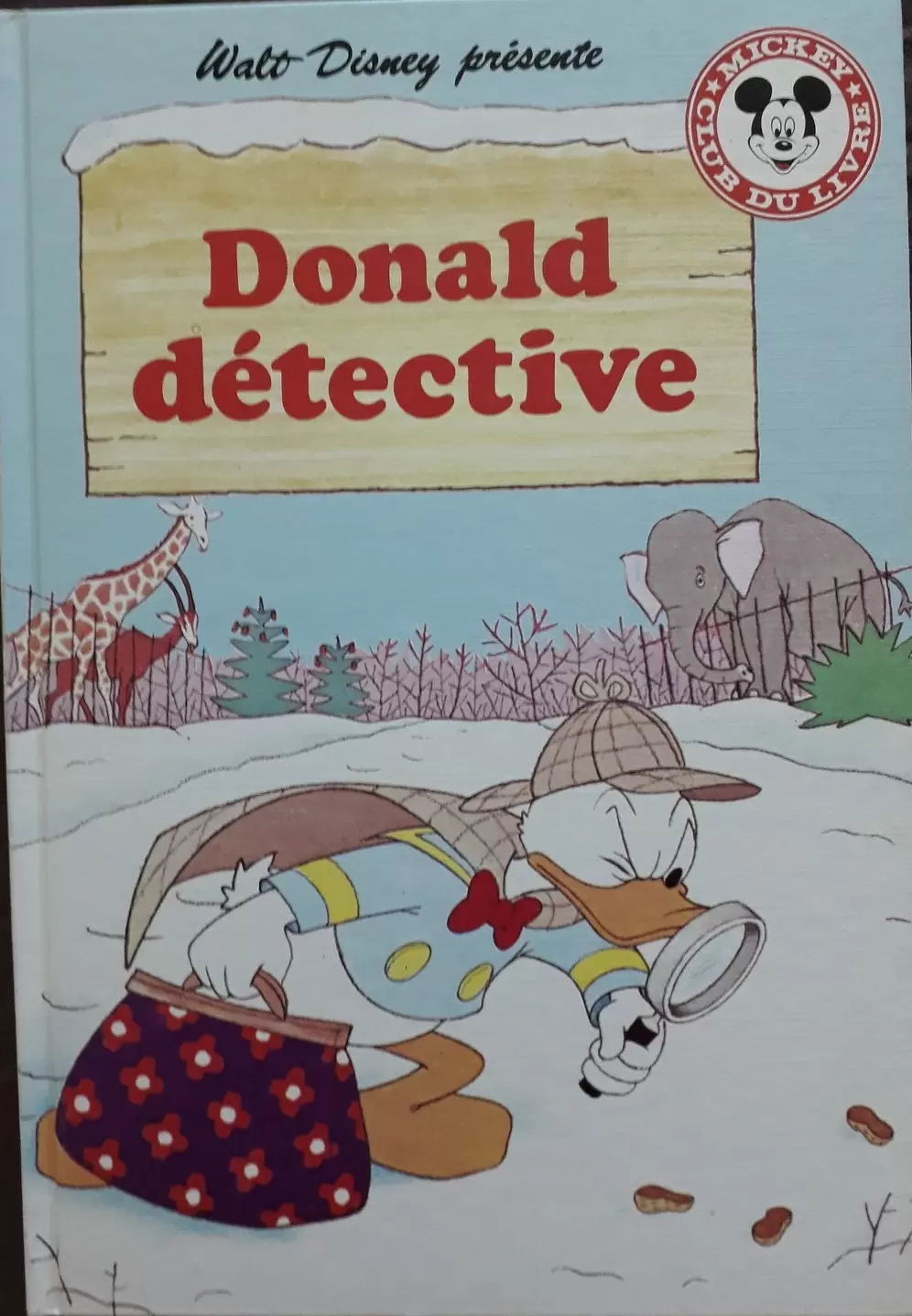 Mickey Club du Livre - Donald détective