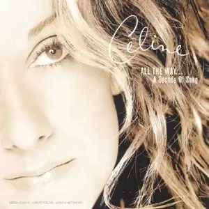Celine Dion - All The Way