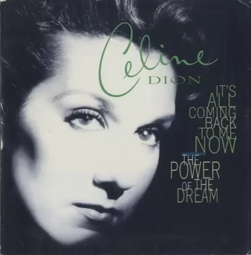 Celine Dion - It\'s All Coming Back to Me Now
