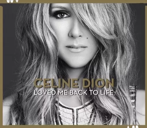 Celine Dion - Loved Me Back To Life Edition Deluxe