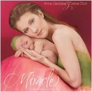 Celine Dion - Miracle