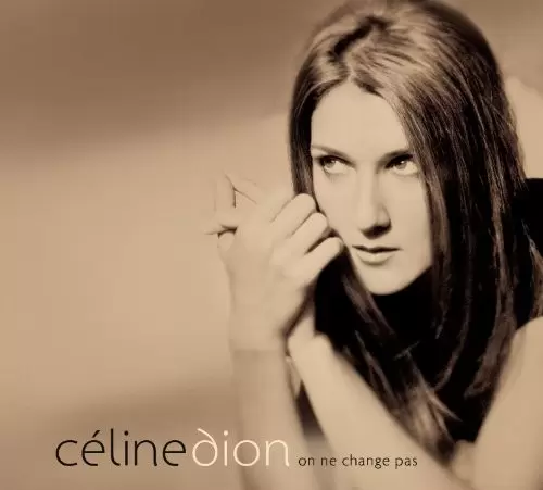 Celine Dion - On ne change pas