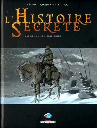 L\'histoire secrète - La pierre noire
