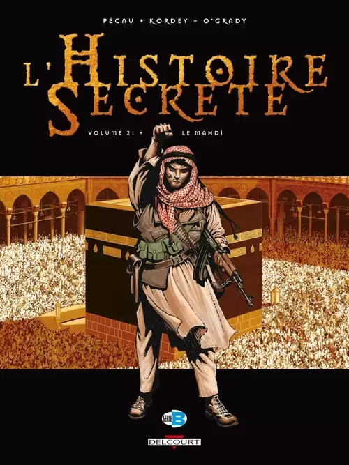 L\'histoire secrète - Le mahdi