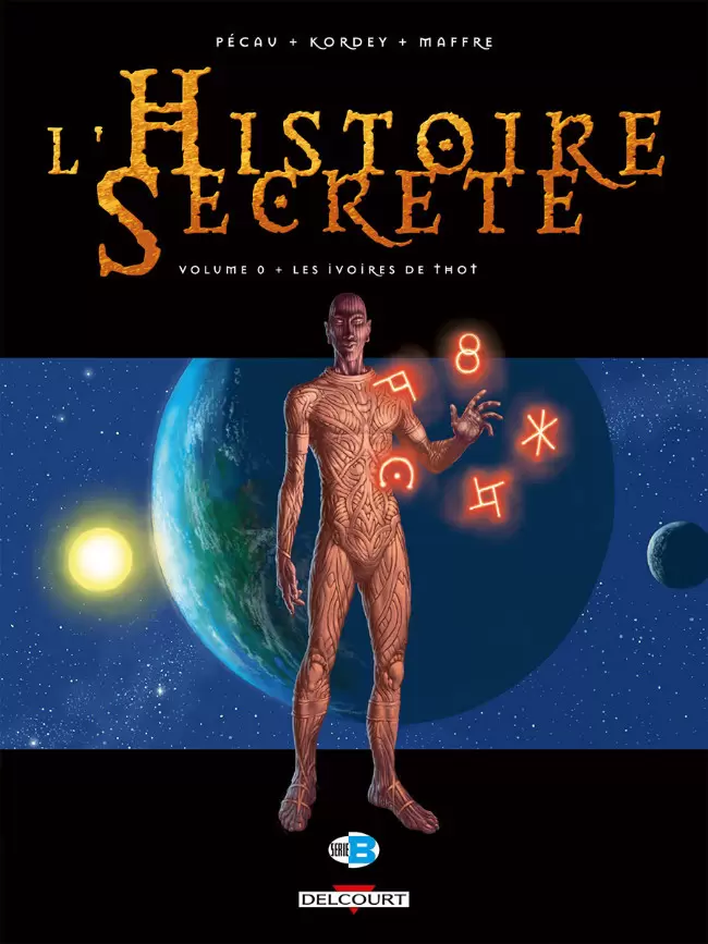 L\'histoire secrète - Les Ivoires de Thot