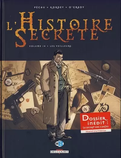 L\'histoire secrète - Les Veilleurs