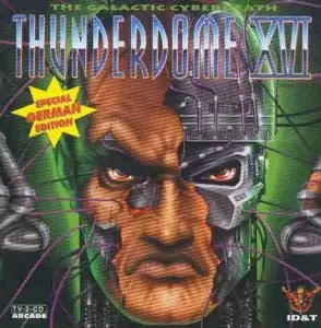 Thunderdome - Thunderdome XVI The Galactic Cyberdeath