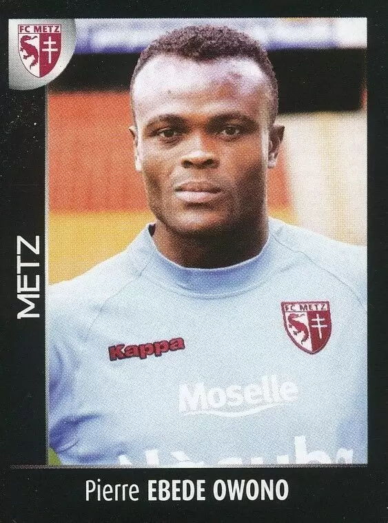 Foot 2008 - Championnat de France de L1 et L2 - Pierre Ebede Owono - Metz
