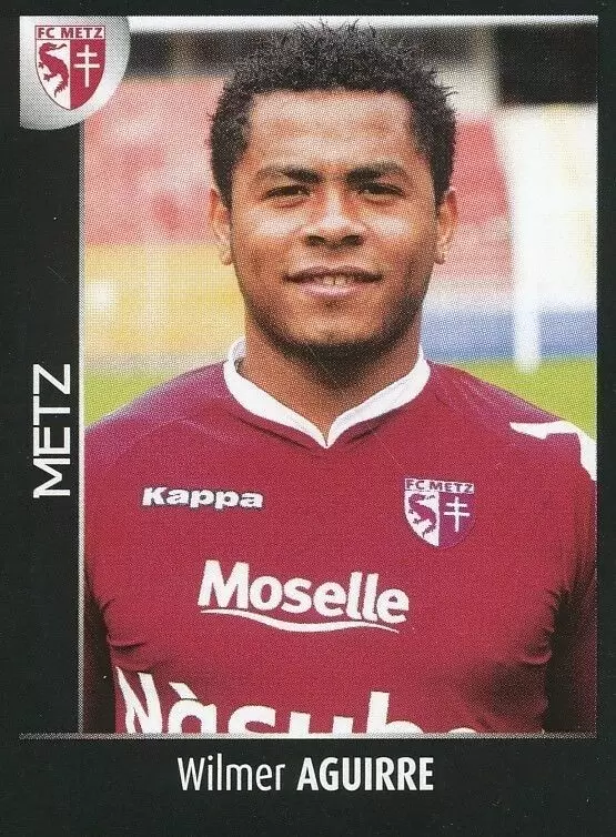 Foot 2008 - Championnat de France de L1 et L2 - Wilmer Aguirre - Metz