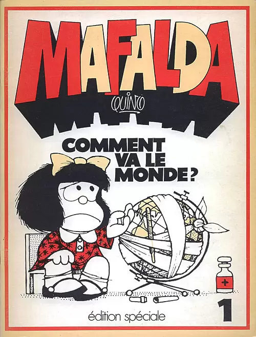 Mafalda - Comment va le Monde?
