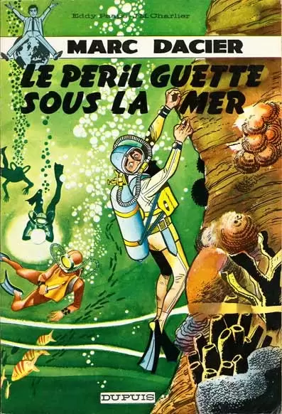 Marc Dacier - Le péril guette sous la mer