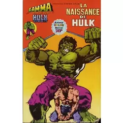 La naissance de Hulk