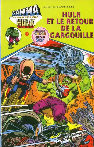 Gamma la bombe qui a créé Hulk - Hulk et le retour de la Gargouille