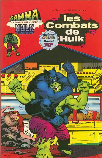 Gamma la bombe qui a créé Hulk - Les combats de Hulk