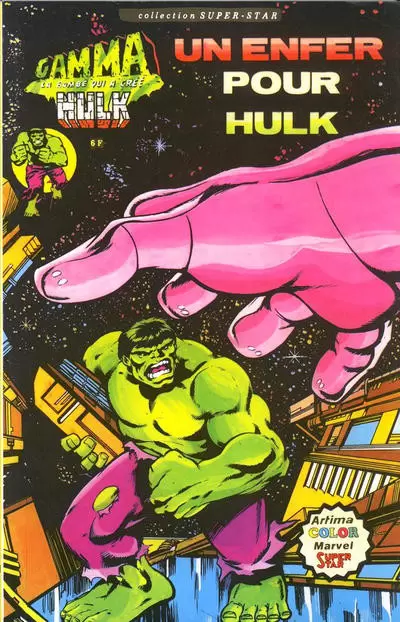 Gamma la bombe qui a créé Hulk - Un enfer pour Hulk
