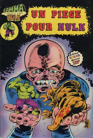 Gamma la bombe qui a créé Hulk - Un piège pour Hulk