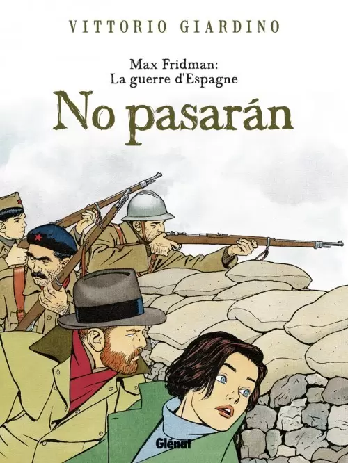 Les aventures de Max Fridman - La guerre d\'Espagne - No pasarán