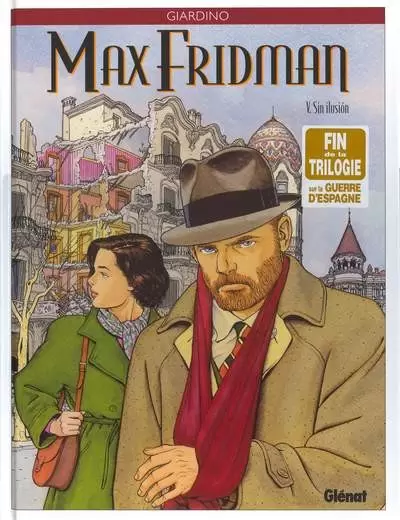 Les aventures de Max Fridman - Sin ilusión