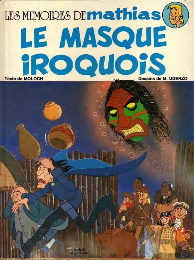 Les mémoires de Mathias - Le masque iroquois