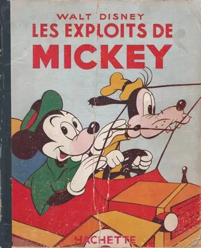 Mickey - Hachette - Les exploits de Mickey