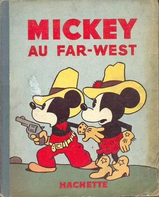 Mickey - Hachette - Mickey au far-west