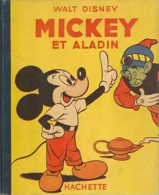 Mickey - Hachette - Mickey et aladin