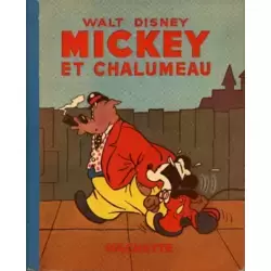 Mickey et Chalumeau