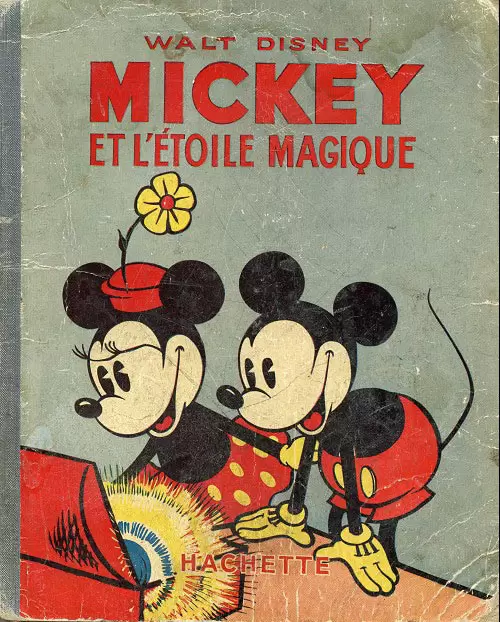 Mickey - Hachette - Mickey et l\'étoile magique