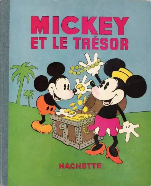 Mickey - Hachette - Mickey et le trésor