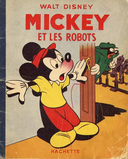 Mickey - Hachette - Mickey et les robots