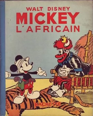 Mickey - Hachette - Mickey l\'africain