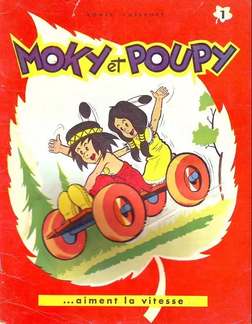 Moky et Poupy - Moky et Poupy aiment la vitesse