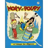 Moky et Poupy et l'attaque des diligences