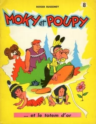 Moky et Poupy - Moky et Poupy et le totem d\'or