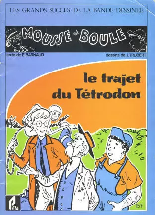 Mousse et Boule - Le trajet du Tétrodon