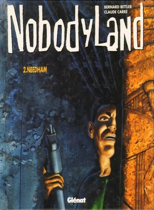 Nobodyland - Needham