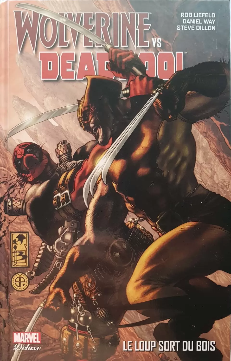 Wolverine - Wolverine vs Deadpool - Le loup sort du bois