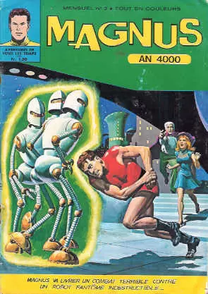 Magnus An 4000 - Le robot fantôme