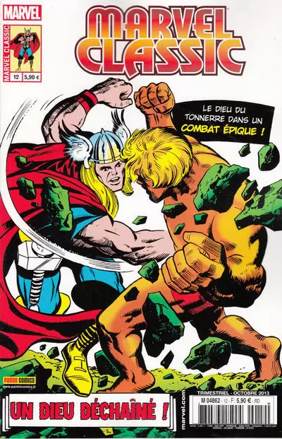 Marvel Classic - 1ère série - Thor - Un dieu déchaîné !