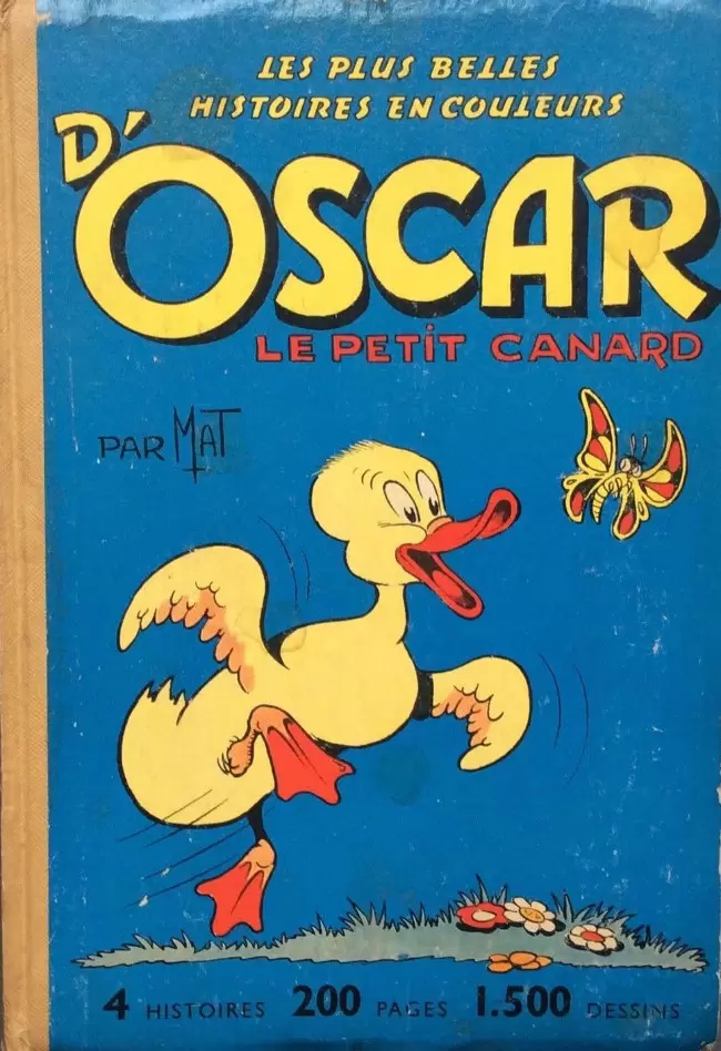 Les aventures d\'Oscar le petit canard - Les plus histoires en couleurs d\'Oscar le petit canard